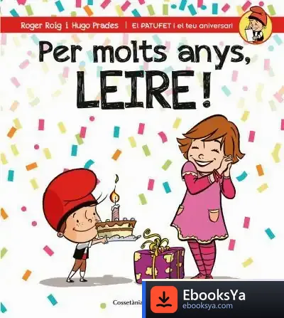 Descargar Per Molts Anys, Leire! de Roger Roig César