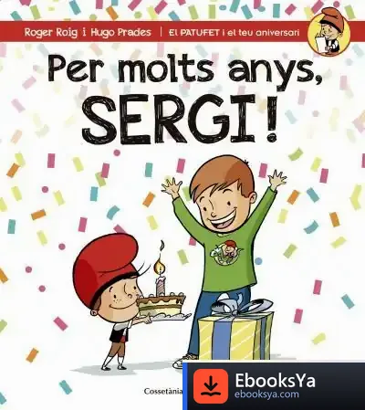 Descargar Per Molts Anys, Sergi!