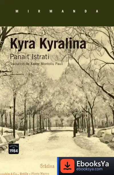 Descargar Kyra Kyralina . Els Relats D?Adrian Zografi