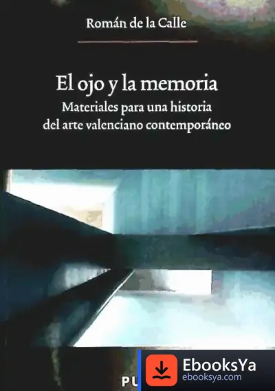 Descargar El Ojo Y La Memoria
