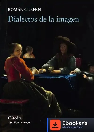 Descargar Dialectos De La Imagen de Román Gubern