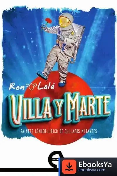 Descargar Villa Y Marte de Ron Lalá