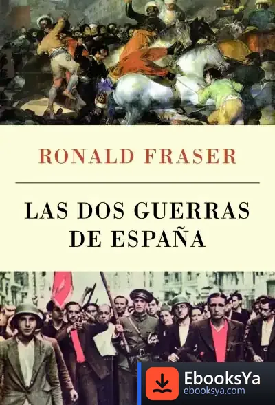 Descargar Las Dos Guerras De España