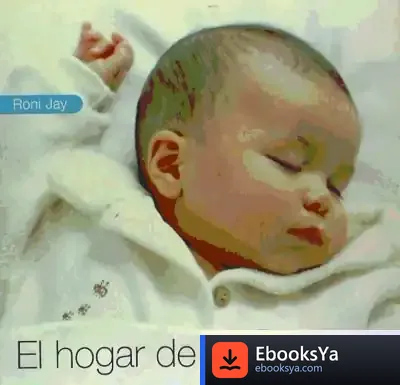 Descargar El Hogar De Mi Bebé de José Antonio Primo de Rivera