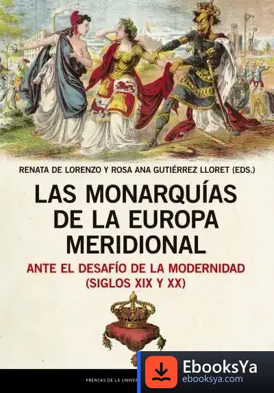 Descargar Las Monarquias De La Europa Meridional