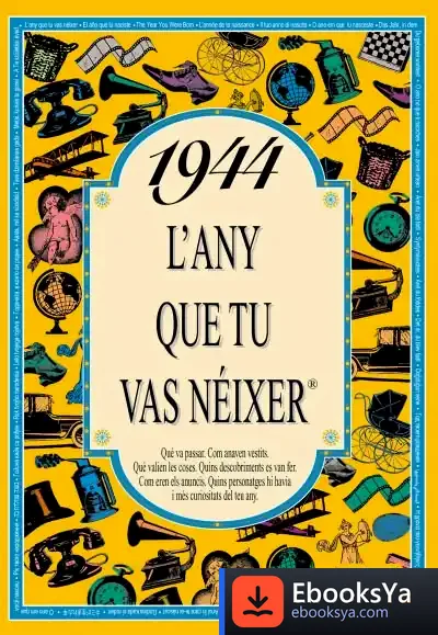 Descargar 1944 L'Any Que Tu Vas Néixer