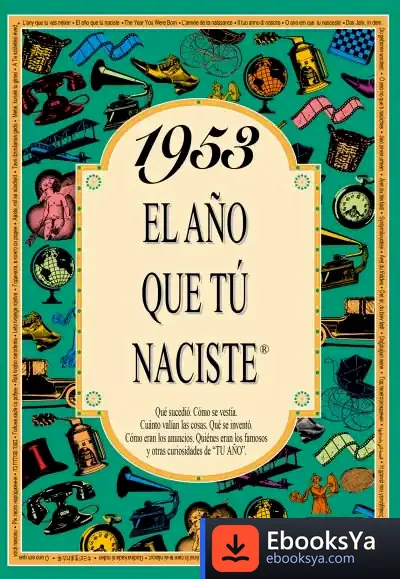 Descargar 1953 El Año Que Tu Naciste