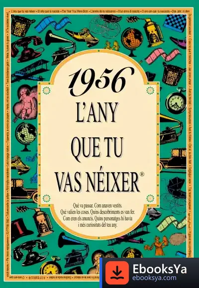 Descargar 1956 L'Any Que Tu Vas Néixer