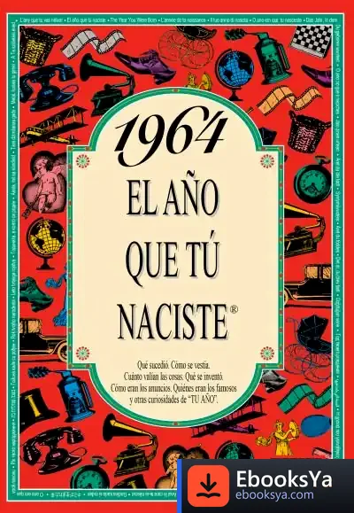 Descargar 1964 El Año Que Tu Naciste