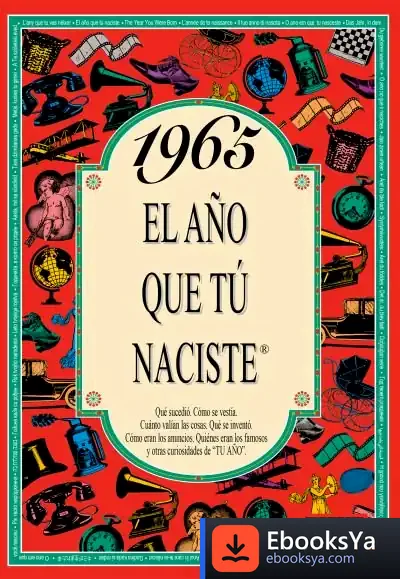 Descargar 1965 El Año Que Tu Naciste