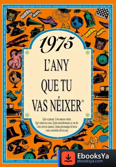 Descargar 1975 L'Any Que Tu Vas Néixer