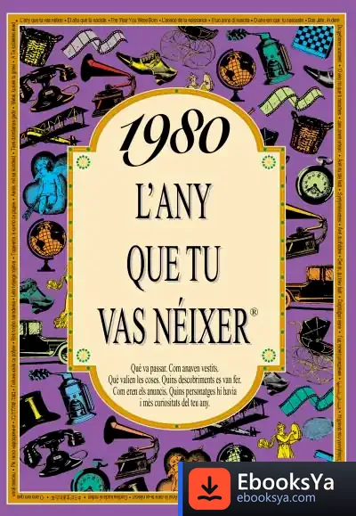 Descargar 1980 L'Any Que Tu Vas Néixer