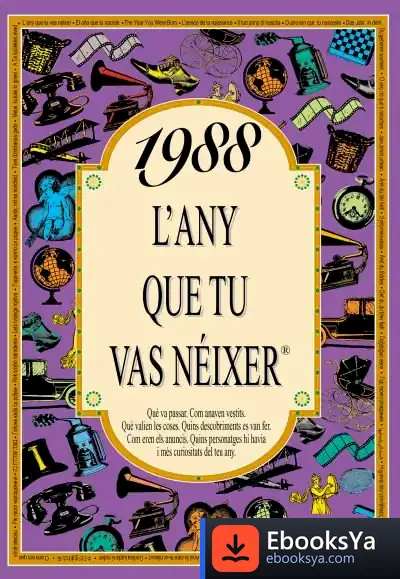 Descargar 1988 L'Any Que Tu Vas Néixer
