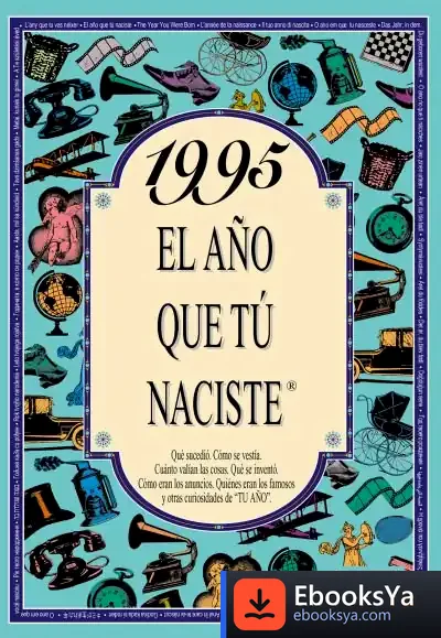 Descargar 1995 El Año Que Tu Naciste