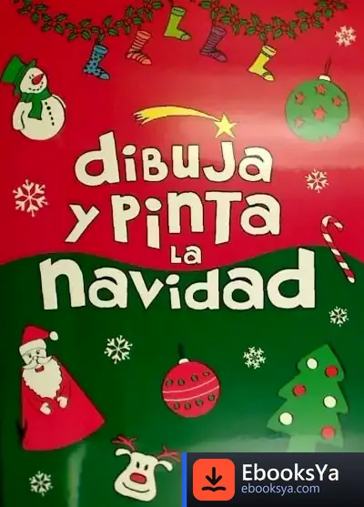 Descargar Dibuja Y Pinta La Navidad de Rosa Collado Bascompte