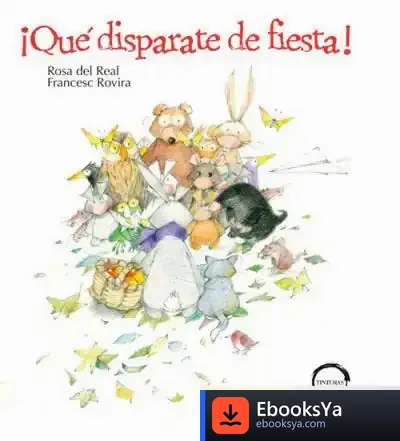 Descargar ¡Qué Disparate De Fiesta! de Rosa del Real