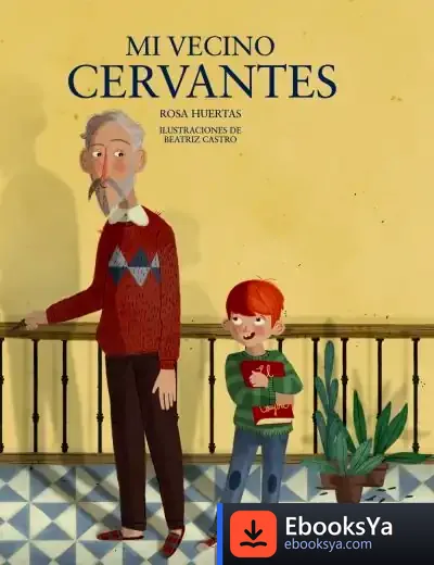 Descargar Mi Vecino Cervantes