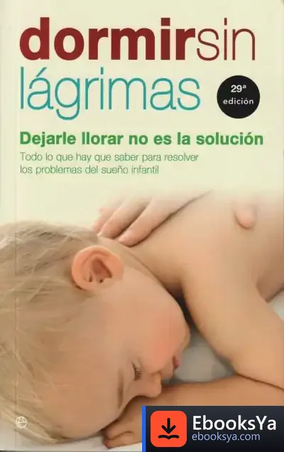 Descargar Dormir Sin Lágrimas de Andrés Escarbajal Frutos