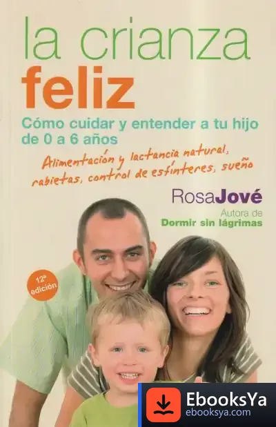 Descargar La Crianza Feliz de Rosa Jové