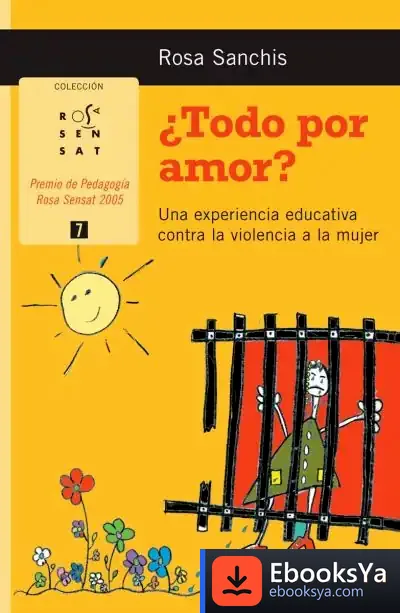 Descargar ¿Todo Por Amor? de Rosa María Sanchis Caudet