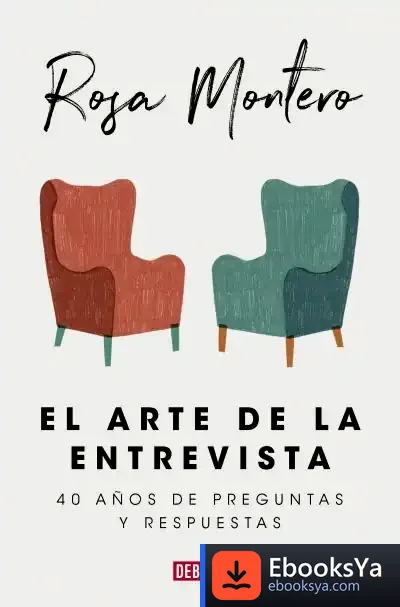 Descargar El Arte De La Entrevista de Rosa Montero