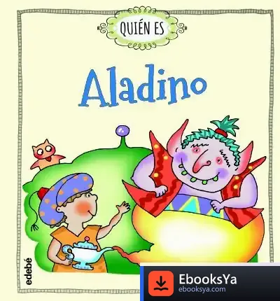 Descargar Quien Es Aladino de Rosa Navarro Durán