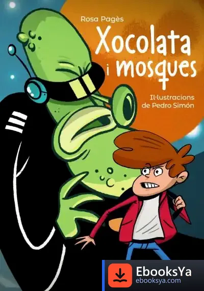 Descargar Xocolata I Mosques de Rosa Pagès