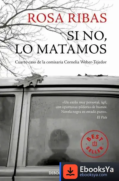 Descargar Si No, Lo Matamos, Comisaria Cornelia Weber-Tejedor 4