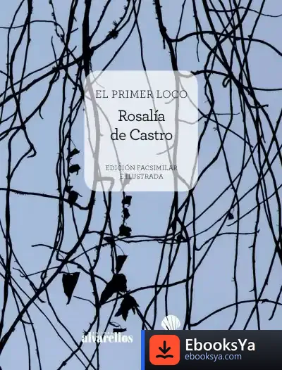Descargar El Primer Loco de Rosalía de Castro