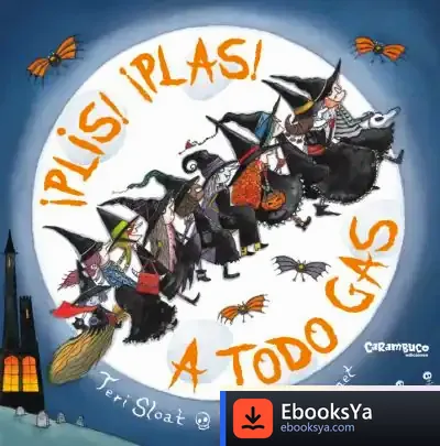 Descargar ¡Plis! ¡Plas! A Todo Gas de Rosalinde Bonnet