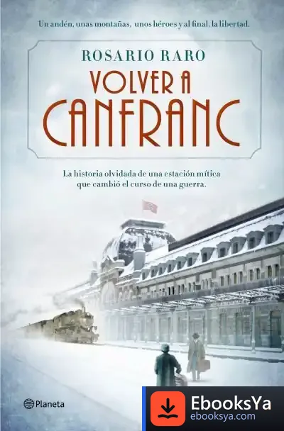 Descargar Volver A Canfranc