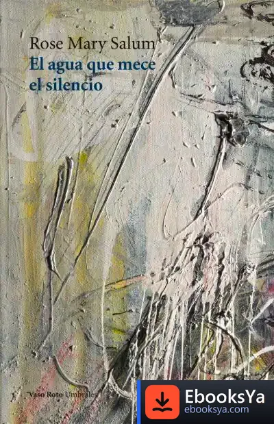 Descargar El Agua Que Mece El Silencio