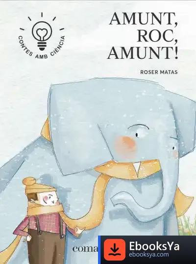Descargar Amunt, Roc, Amunt! de Roser Matas Nadal