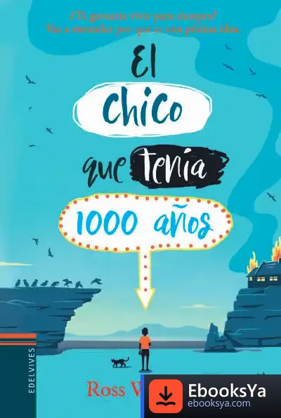 Descargar El Chico Que Tenía 1000 Años