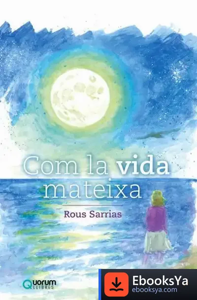 Descargar Com La Vida Mateixa