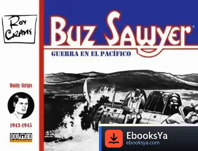 Descargar Buz Sawyer 1943-1945 de Roy Crane