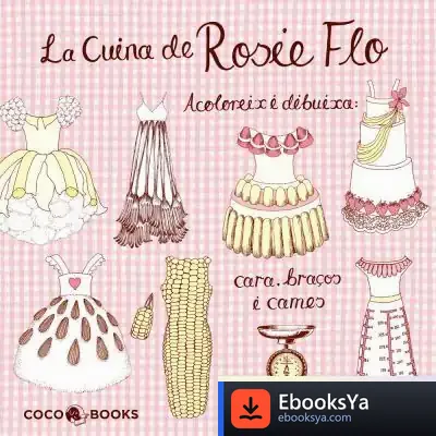 Descargar La Cuina De Rosie Flo de Torben Juhl