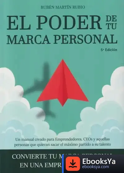 Descargar El Poder De Tu Marca Personal de Rubén Martín Rubio