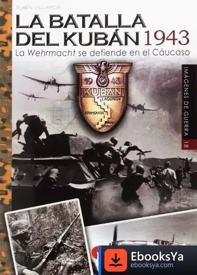 Descargar La Batalla Del Kuban 1943