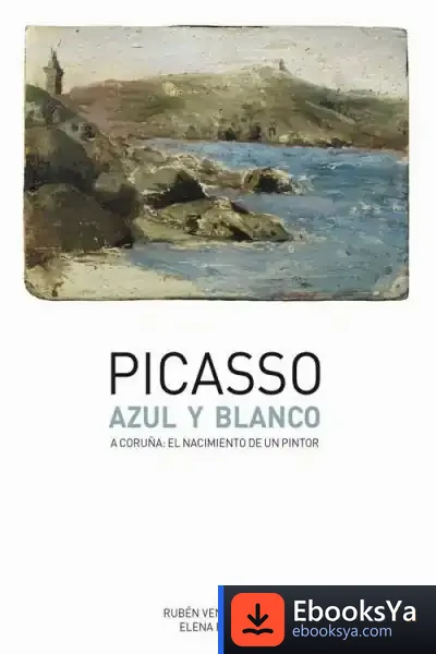 Descargar Picasso Azul Y Blanco de Rubén Ventureira Novo