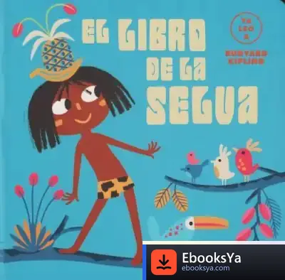 Descargar El Libro De La Selva (Ya Leo A) de Rudyard Kipling