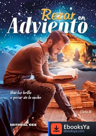 Descargar Rezar En Adviento. Ciclo B