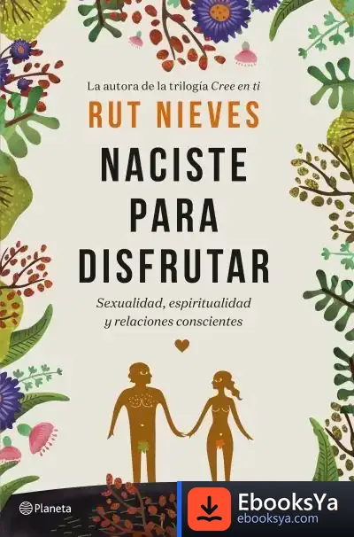 Descargar Naciste Para Disfrutar de Rut Nieves