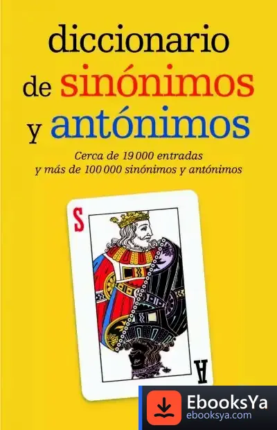 Descargar Diccionario De Sinónimos Y Antónimos de Artur Heras Sanz