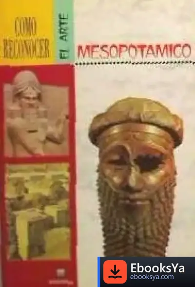 Descargar Arte Mesopotamico Como Reconocer de Medardo Fraile Ruiz