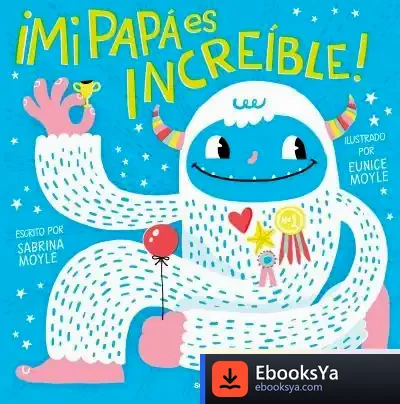 Descargar Mi Papá Es Increíble