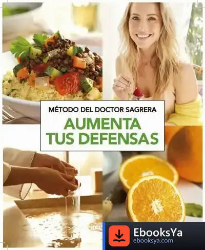 Descargar Método Del Dr. Sagrera. Aumenta Tus Defensas de Sagrera Jordi