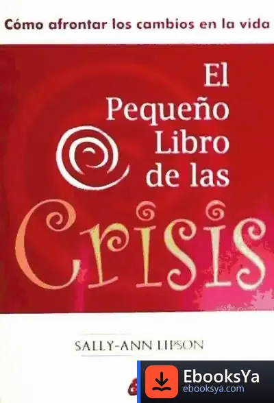 Descargar Pequeño Libro De Las Crisis, El
