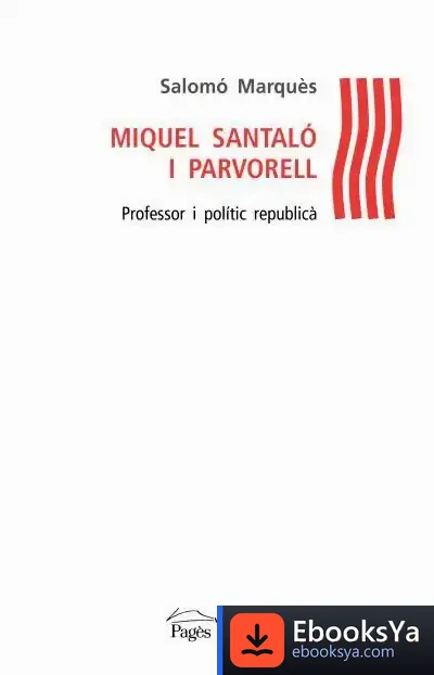 Descargar Miquel Santaló I Parvorell