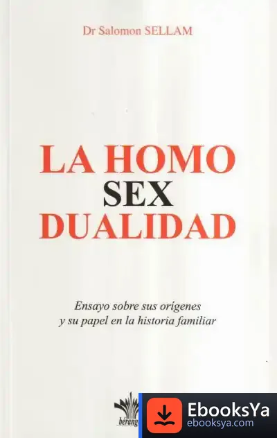 Descargar La Homo Sex Dualidad de Salomon Sellam